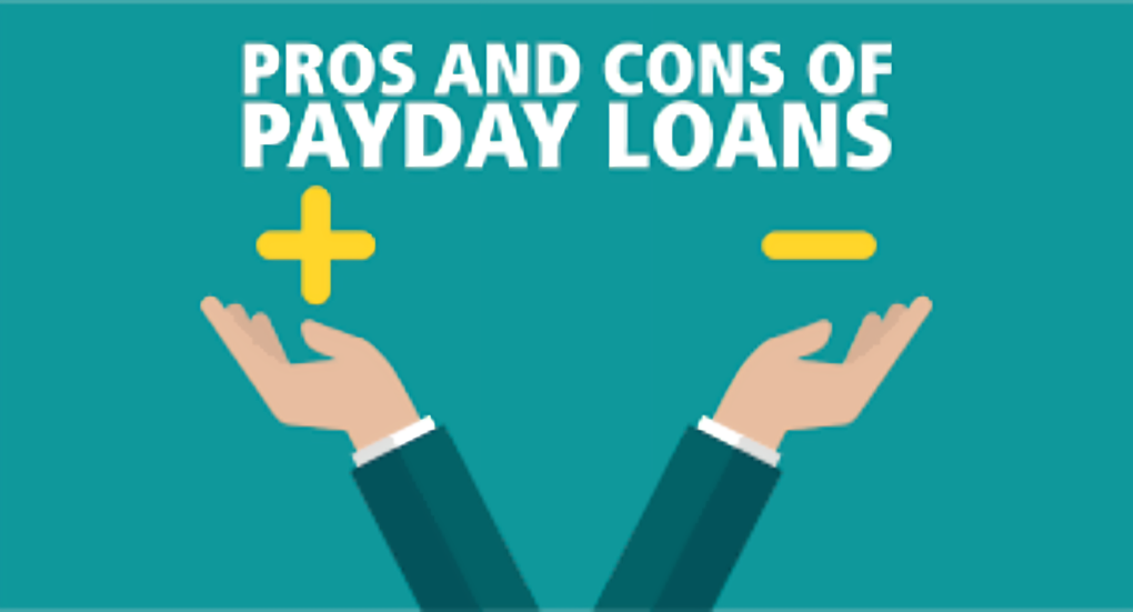 Pros and cons of payday loans..